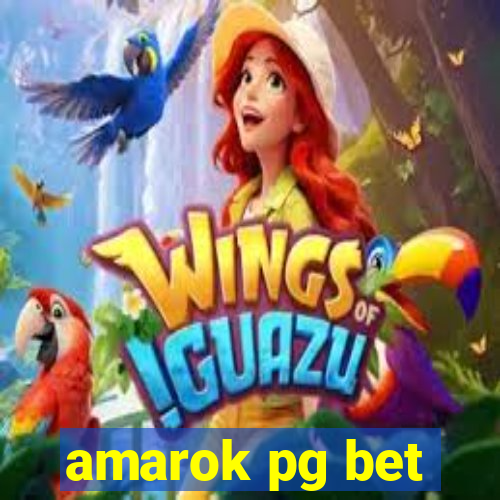 amarok pg bet